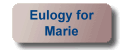 Eulogy for Marie